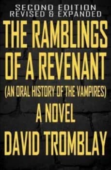 The Ramblings of a Revenant by Tromblay David Book