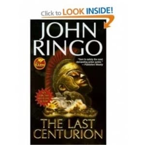 The Last Centurion by John Ringo (Book, 2009)