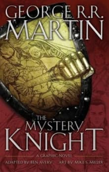 The Mystery Knight by George R.R. Martin Hardback