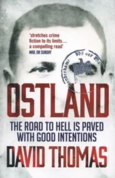Ostland by David Thomas Paperback