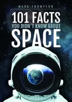 101 facts you didn't know about space - Mark Thompson - Hardback - Used