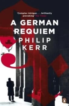 A German Requiem by Philip Kerr Paperback