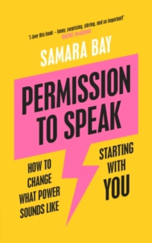 Permission to Speak. Paperback. By Samara Bay Books