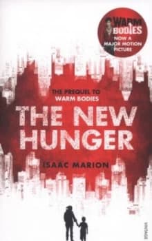 The New Hunger by Isaac Marion Paperback