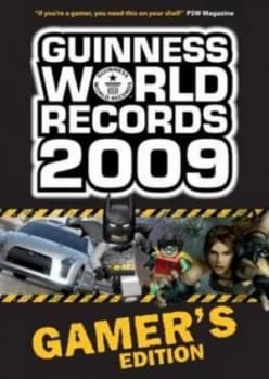 Guinness World Records Gamers Edition 2009 Paperback