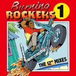 Various Artists - Burning Rockers 1: The 12' Mixes CD Album - Used