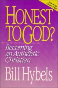 Honest to God by Bill Hybels Paperback