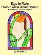 easy to make stained glass mirror frames 16 designs with full size template