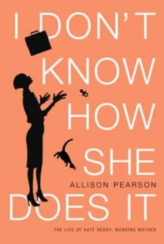 I Dont Know How She Does It by Allison Pearson Book