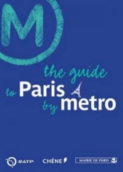 Discover Paris by Mtro by Anne-Claire Rue Book