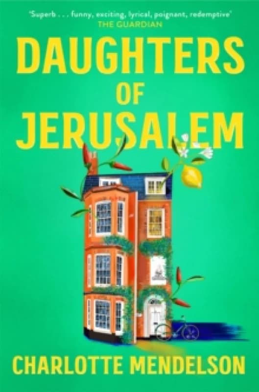 Daughters of Jerusalem. Paperback. By Charlotte Mendelson Books