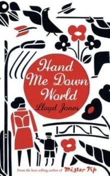 Hand Me down World by Lloyd Jones Paperback
