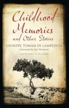 Childhood memories and other stories by Giuseppe Tomasi di Lampedusa