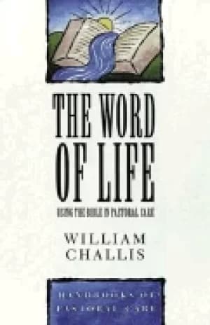 word of life using the bible in pastoral care