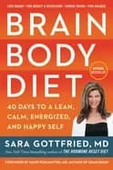 brain body diet 40 days to a lean calm energized and happy self