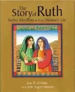 story of ruth twelve moments in every womans life