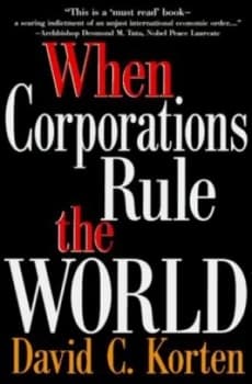When Corporations Rule the World by David C. Korten Book