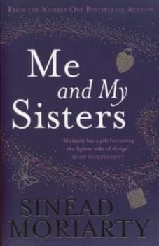 Me and My Sisters by Sin Ad Moriarty Paperback