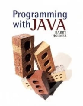 Programming with Java by Barry Holmes Book