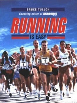 Running Is Easy by Bruce Tulloh Paperback