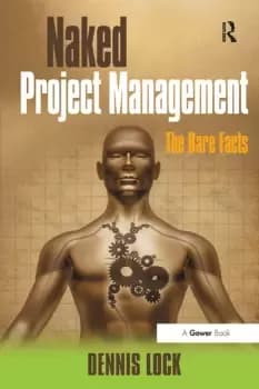 Naked Project Management The Bare Facts