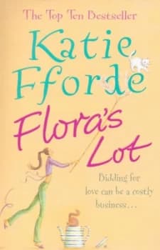 Floras Lot by Katie Fforde Paperback