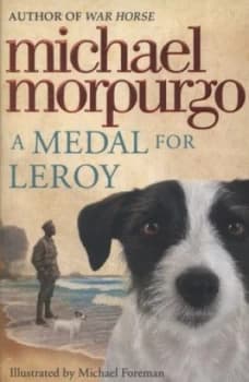 A Medal for Leroy by Michael Morpurgo Paperback