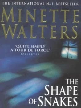 The Shape of Snakes by Minette Walters Paperback
