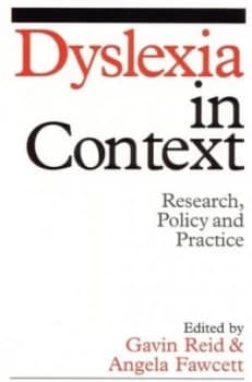 Dyslexia in Context by Gavin Reid Book