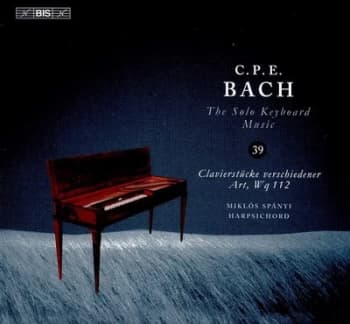 CPE Bach The Solo Keyboard Music - Volume 39 by Carl Philipp Emanuel Bach CD Album