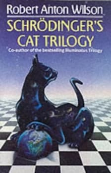 Schrodingers Cat by Robert Anton Wilson Paperback