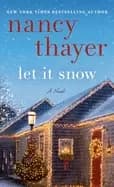 let it snow a novel