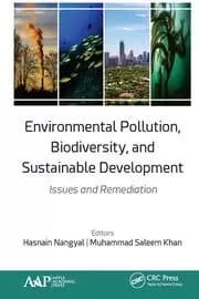 Environmental Pollution Biodiversity and Sustainable Development Issues and Remediation