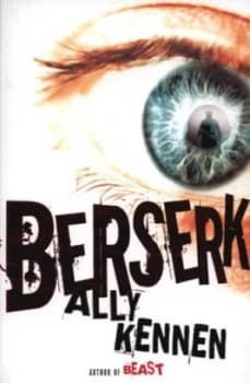 Berserk by Ally Kennen Book