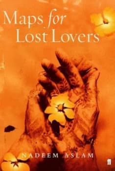 Maps for Lost Lovers by Nadeem Aslam Paperback