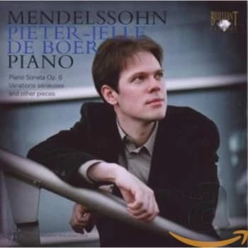 Pieter - Jelle de Boer - Mendelssohn: Piano Sonata, Op. 6/Variations Serieuses... CD