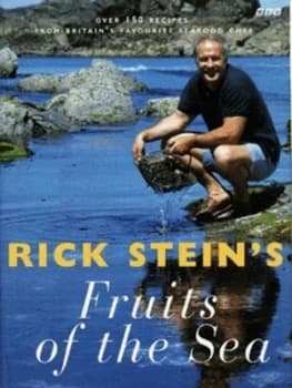 Rick Steins Fruits of the Sea by Richard Stein and Laurie Evans Hardback