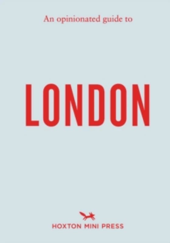 An Opinionated Guide to London Paperback / softback