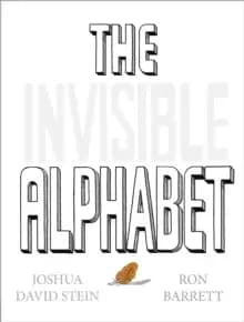 The Invisible Alphabet