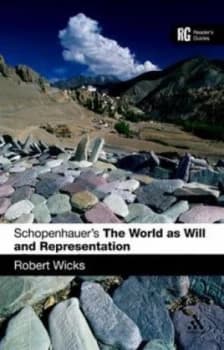 Schopenhauers the World As Will and Representation by Robert Wicks Book