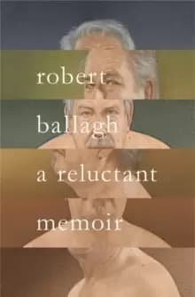 A Reluctant Memoir