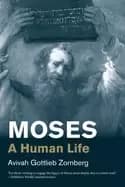 moses a human life
