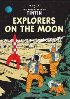 Explorers on the Moon by Herg Hardback