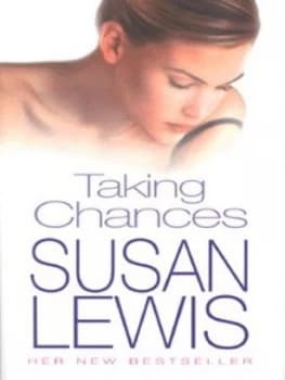Taking Chances by Susan Lewis Hardback