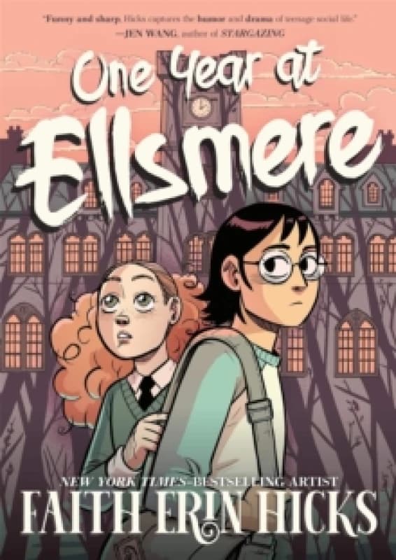 One Year at Ellsmere. Paperback. By Faith Erin Hicks Books