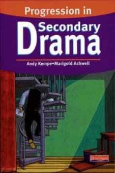 Progression in Secondary Drama by Marigold Ashwell Paperback