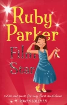 Ruby Parker Film Star by Rowan Coleman Paperback