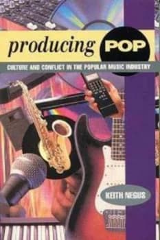 Producing Pop by Keith Negus Paperback