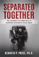 separated together the incredible true wwii story of soulmates stranded an