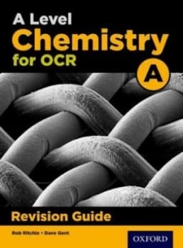 Ocr a Level Chemistry A. Revision Guide by Rob Ritchie Book